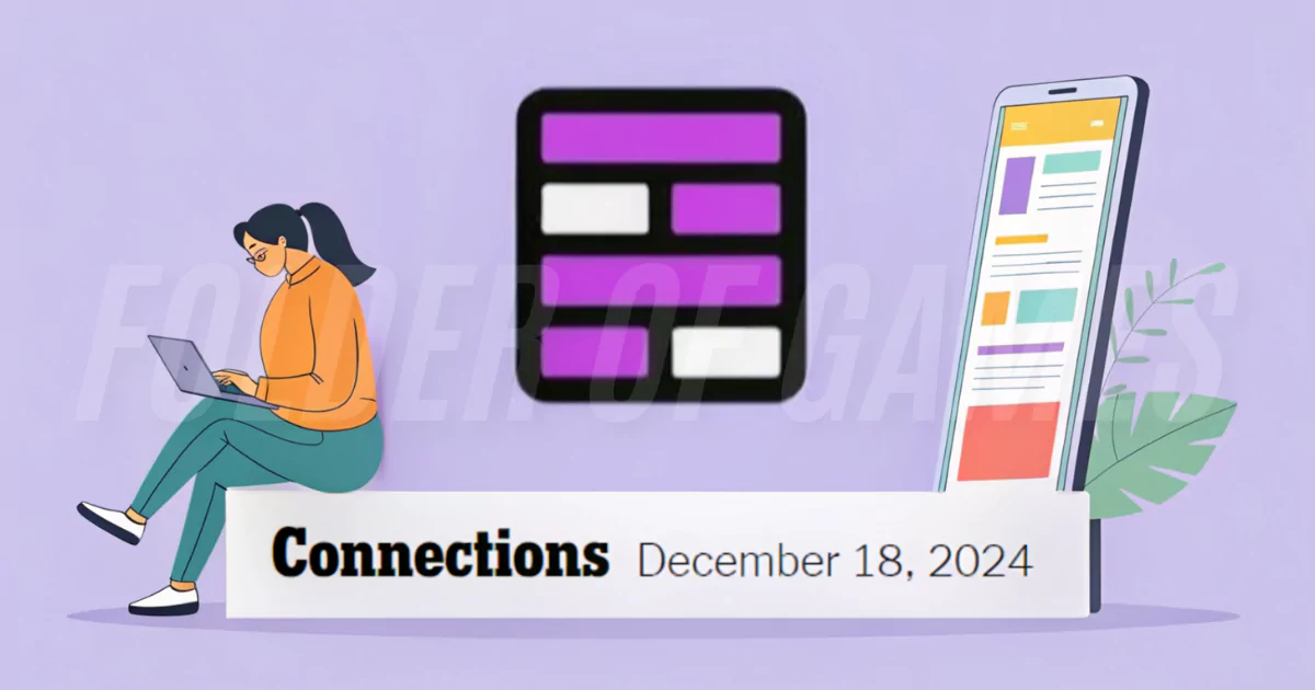 Connections for December 18 2024